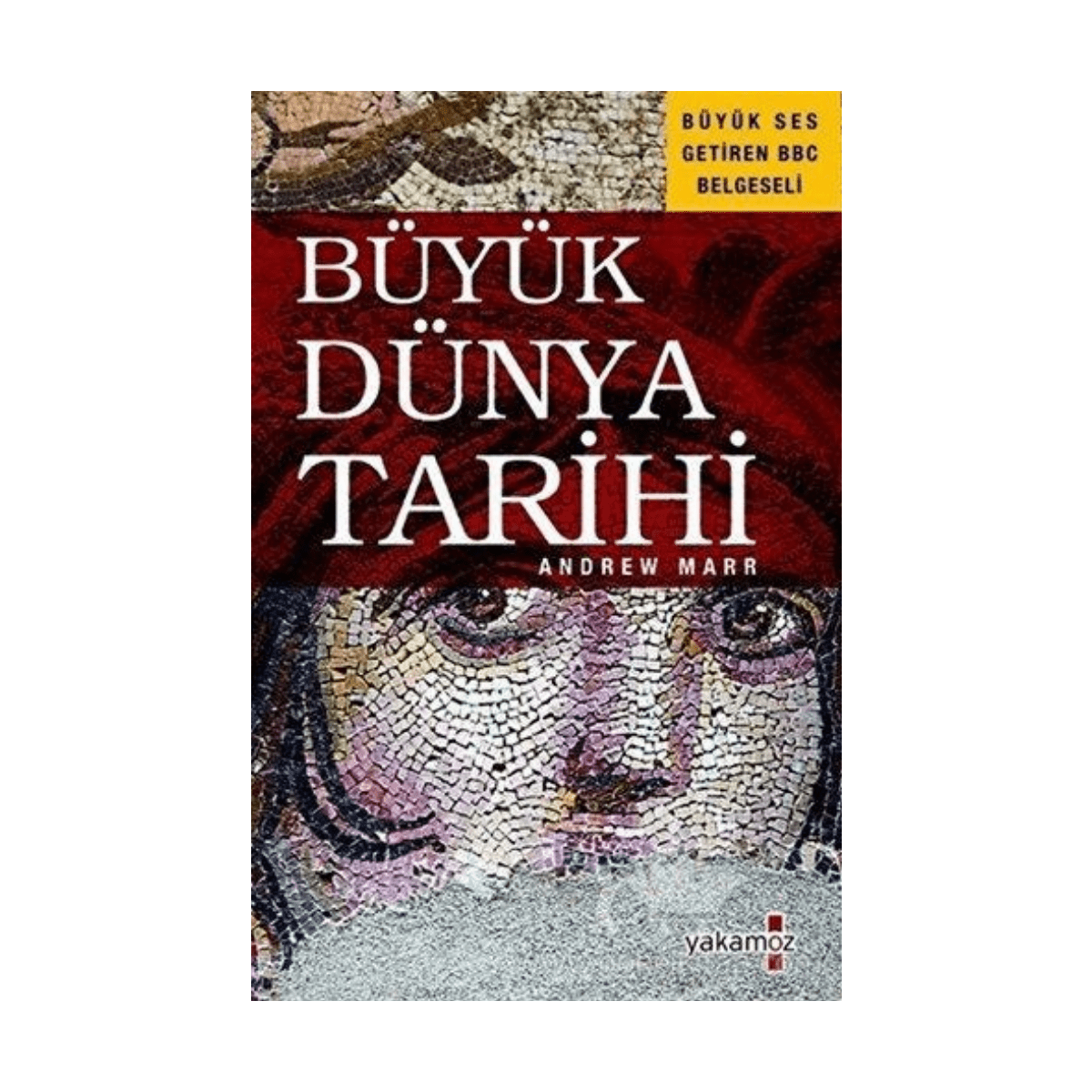 Büyük Dünya Tarihi Dünya Tarihi İyi Kırtasiye