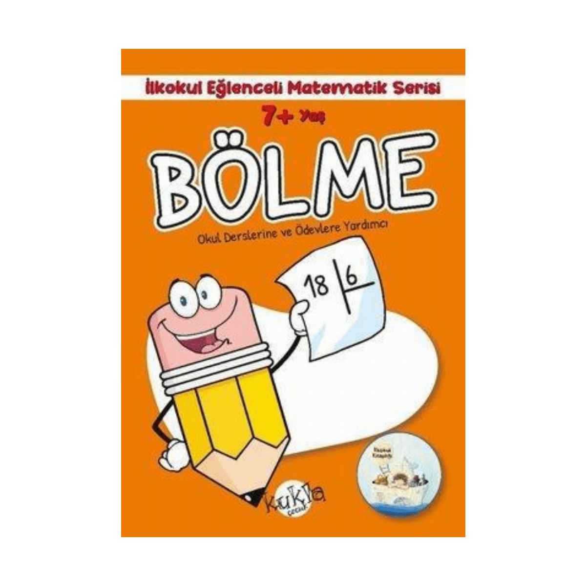 02a9c-bolme-matematik-serisi-7plus-yas-1-1.png Bölme - Matematik Serisi 7+ Yaş - Görsel 1