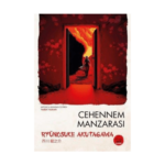Cehennem Manzarası - Japon Klasikleri Dizisi 10