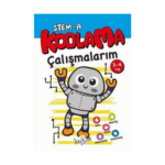 Stem - A Kodlama Çalışmalarım 3 - 4 Yaş