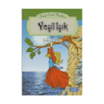 Yeşil Işık- Dünya Çocuk Klasikleri