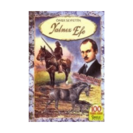 Yalnız Efe - İskele Yayıncılık