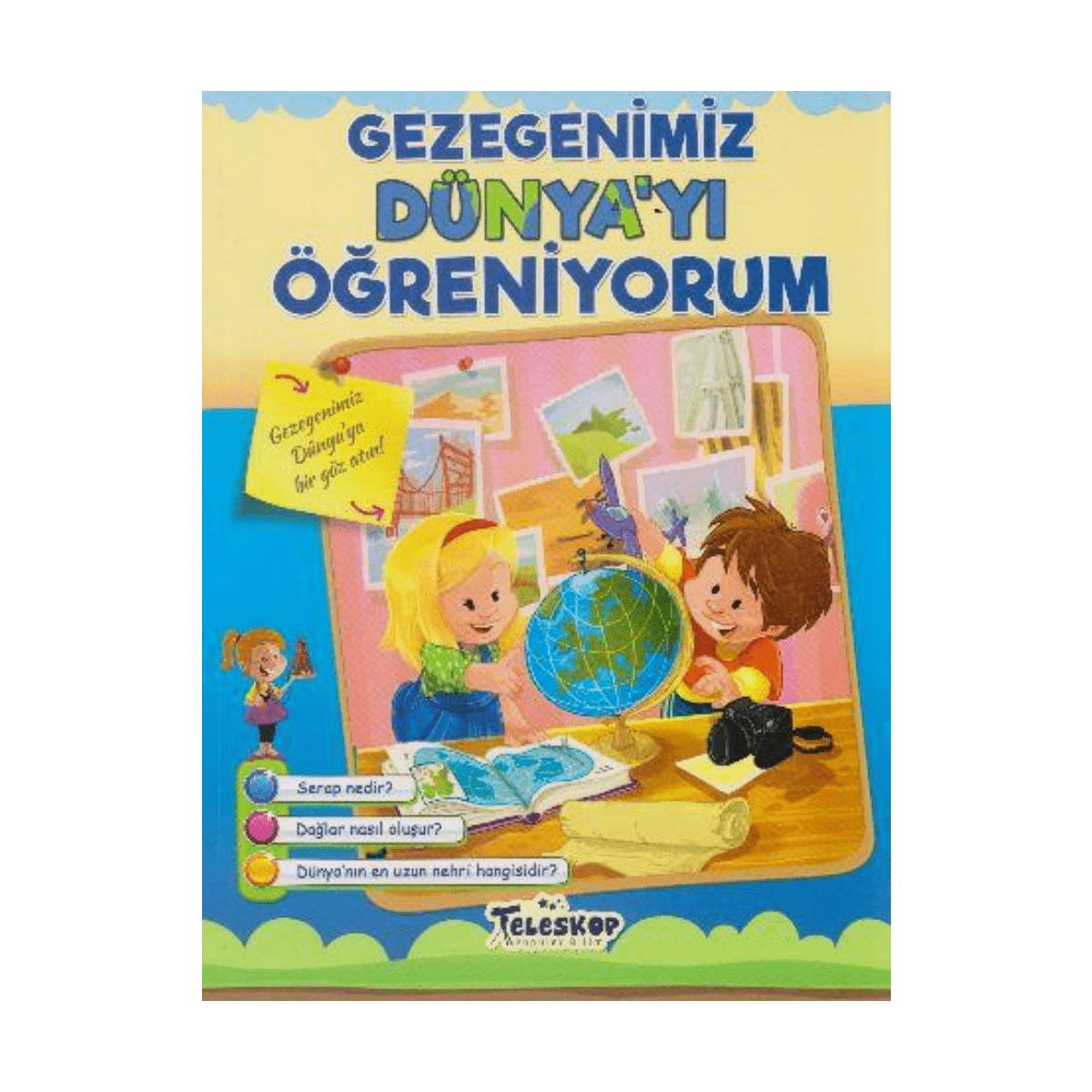 2681c-gezegenimiz-dunyayi-ogreniyorum-ogreniyorum-serisi-1-1.png Gezegenimiz Dünyayı Öğreniyorum - Öğreniyorum Serisi - Görsel 1