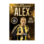 Alex - Benim Futbol Kahramanım