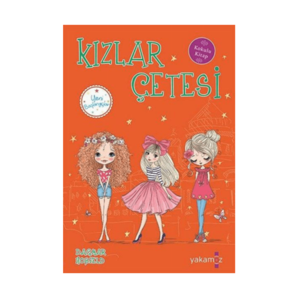 Kızlar Çetesi 5 Yeni Başlagıçlar