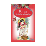Kiraz Kokulu Masallar