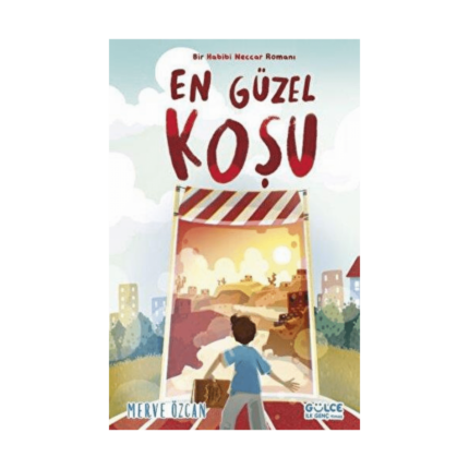 En Güzel Koşu - Bir Habibi Neccar Romanı