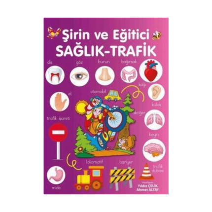 Şirin Eğitici Sağlık Trafik