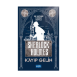 Kayıp Gelin - Sherlock Holmes
