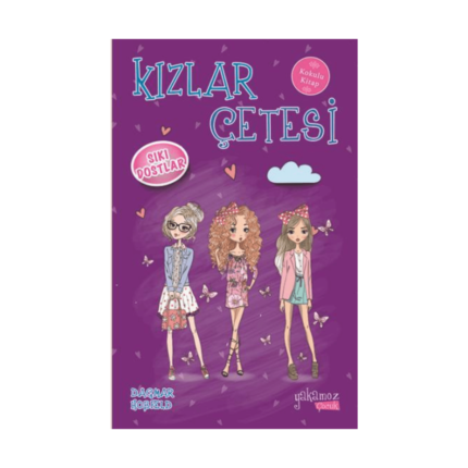 Kızlar Çetesi 3 Sıkı Dostlar - Kokulu Kitap