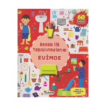 Evimde Benim İlk Yapıştırmalarım