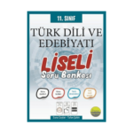 11. Sınıf Türk Dili Ve Edebiyatı Soru Bankası ( Liseli )