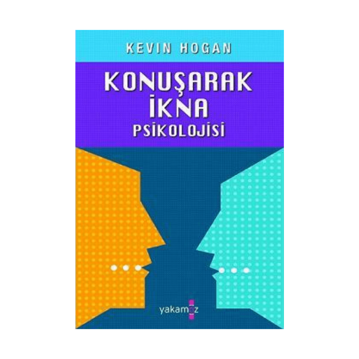 586c3-konusarak-ikna-psikolojisi-1-1.png Konuşarak İkna Psikolojisi - Görsel 1