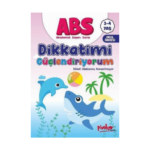 Abs Dikkatimi Güçlendiriyorum Dikkat. Odaklanma. Konsantrasyon 3 - 4 Yaş