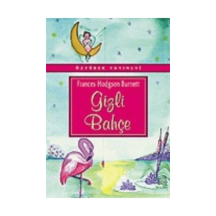 Gizli Bahçe - Özyürek Yayınları