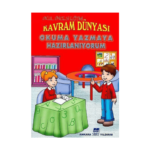 Kavram Dünyası ( Okumaya Yazmaya Hazırlanıyorum )