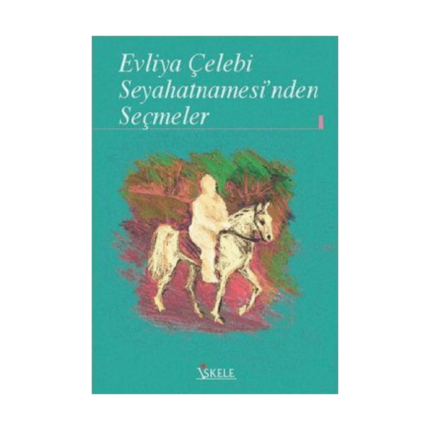 Evliya Çelebi Seyahatnamesi