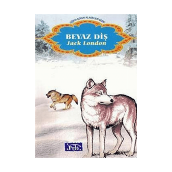 Beyaz Diş - Dünya Çocuk Klasikleri - Görsel 1