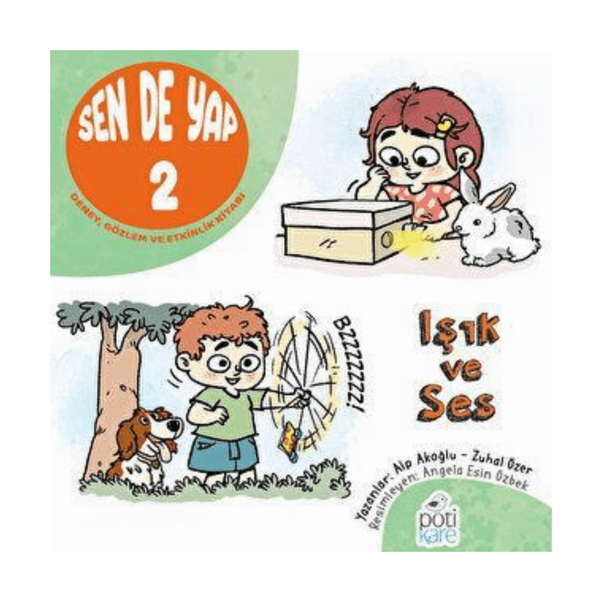 73d47-sen-de-yap-2-deney-gozlem-ve-etkinlik-kitabi-1-1.png Sen De Yap 2 - Deney. Gözlem Ve Etkinlik Kitabı - Görsel 1