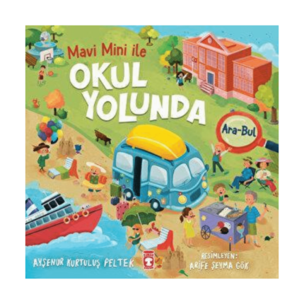 Okul Yolunda - Mavi Mini İle Ara Bul Etkinlikleri