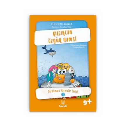 On Numara Maceralar 1 - Kılçıkcan Özgür Hamsi
