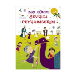 365 Günde Sevgili Peygamberim (Fleksi Cilt)
