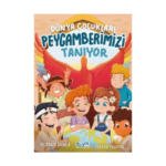 Dünya Çocukları Peygamberimizi Tanıyor