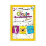 Okula Hazırlanıyorum Yaratıcı Çocuklar 6+Yaş