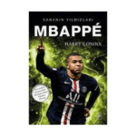 Mbappe - Sahanın Yıldızları