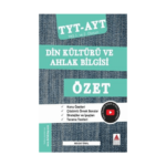 Yks Din Kültürü Ve Ahlak Bilgisi Özet 1.Oturum - 2.Oturum
