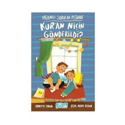 Meraklı Sorular Peşinde – Kur’an Niçin Gönderildi?