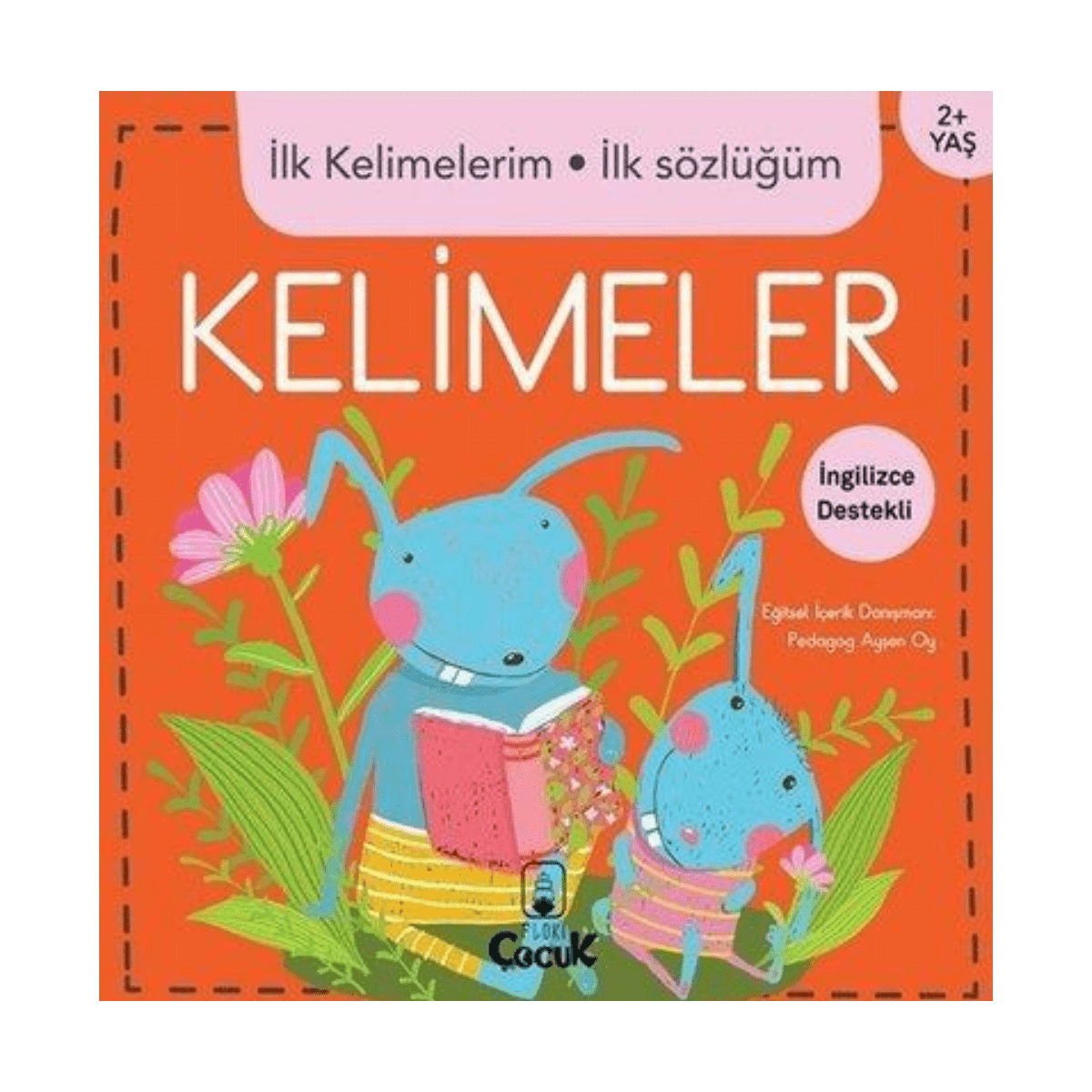 ab151-ilk-kelimelerim-ilk-sozlugum-kelimeler-1-1.png İlk Kelimelerim İlk Sözlüğüm - Kelimeler - Görsel 1