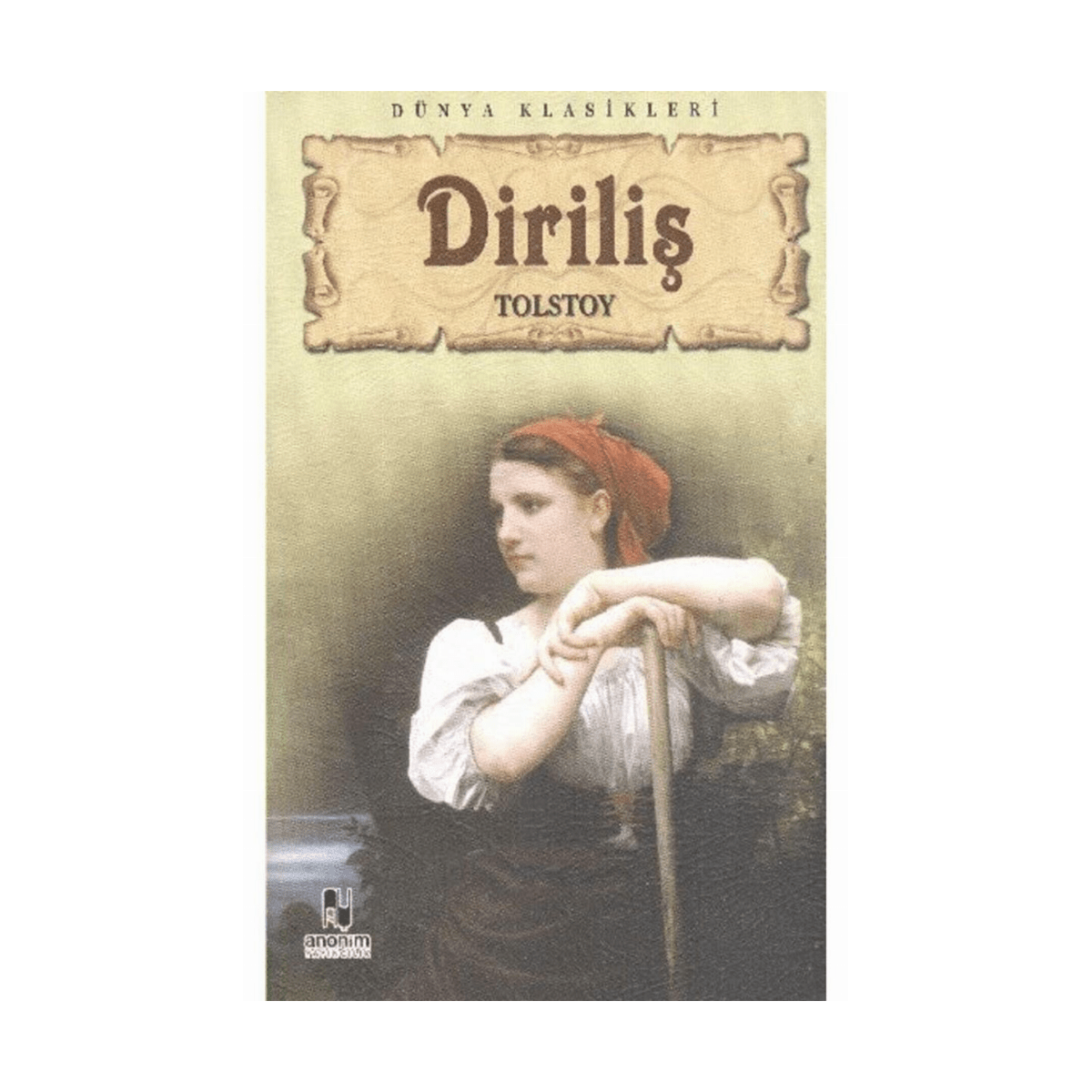 ade69-dirilis-anonim-yayincilik-1-1.png Diriliş - Anonim Yayıncılık - Görsel 1