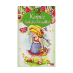 Karpuz Kokulu Masallar