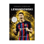 Lewandowski - Sahanın Yıldızları