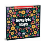 Sevgiyle Boya Büyüklere Boyama