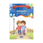 Bilinç Ve Karakter Gelişimi - Arkadaşlık