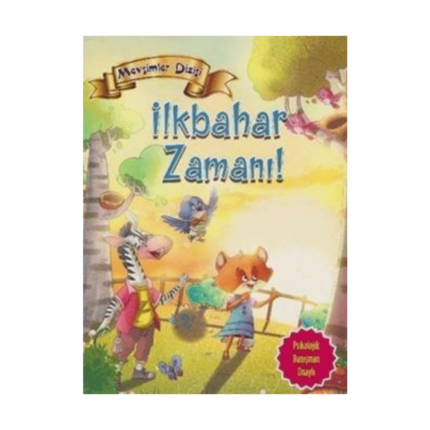 Mevsimler Dizisi-İlkbahar Zamanı
