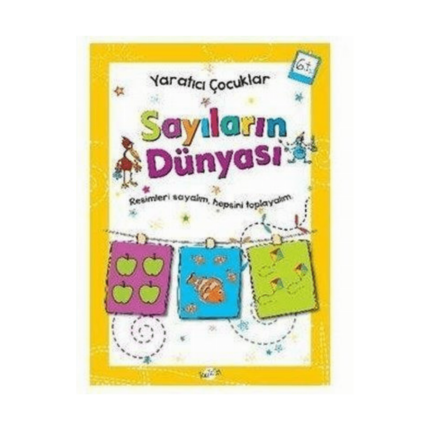 Sayıların Dünyası Yaratıcı Çocuklar 6+Yaş