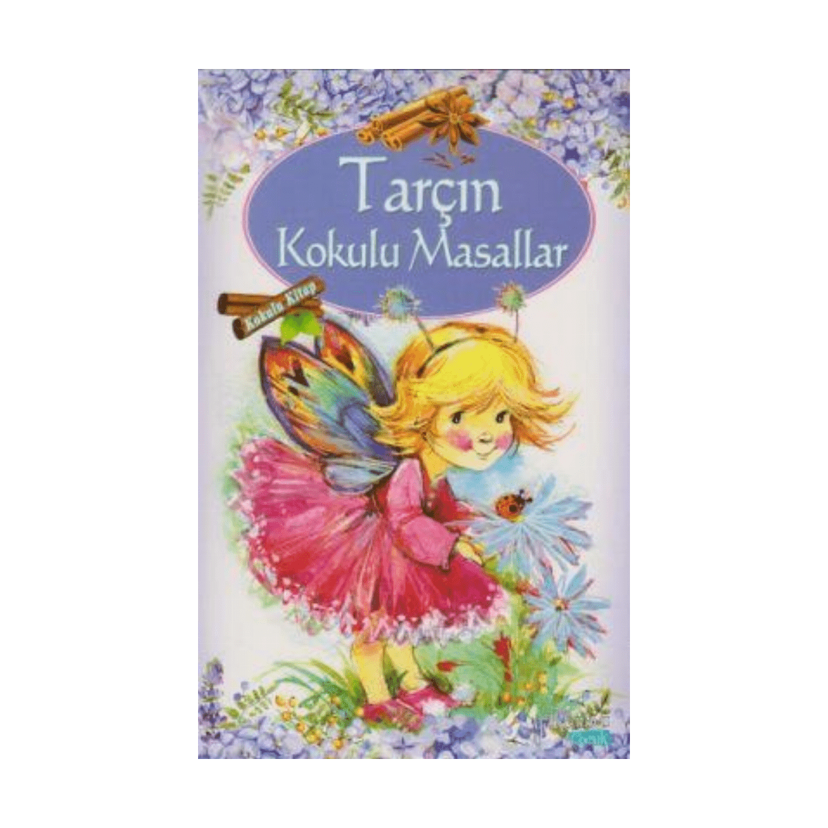 c41e3-tarcin-kokulu-masallar-1-1.png Tarçın Kokulu Masallar - Görsel 1