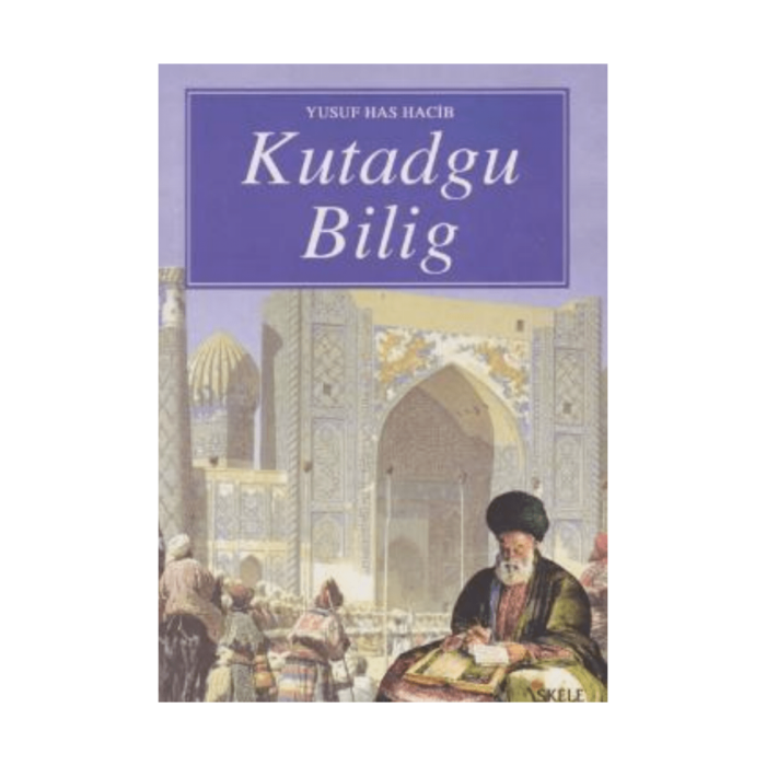 Kutadgu Bilig Seçmeler - Görsel 1