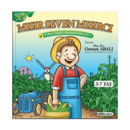 Mısır Seven Mısırcı - Doktor Onaylı Gelişimsel Hikayeler 3