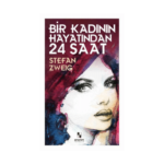 Bir Kadının Hayatından 24 Saat