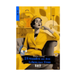 24 Stunden Aus Dem Leben Einer Frau