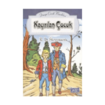 Kaçırılan Çocuk Dünya Çocuk Klasikleri