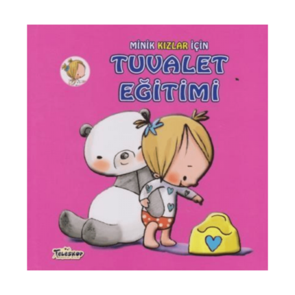 Minik Kızlar İçin Tuvalet Eğitimi