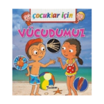 Çocuklar İçin - Vücudumuz