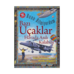 Bazı Uçaklar Havada Asılı Kalabilir - Bunu Bilmiyordum