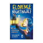 Florence Nightingale - Haydi Kurtaralım Dünyayı 2