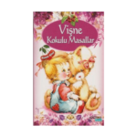 Vişne Kokulu Masallar